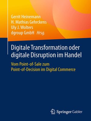cover image of Digitale Transformation oder digitale Disruption im Handel